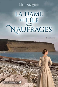 La dame de l'île aux naufragés
