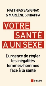 Votre santé a un sexe