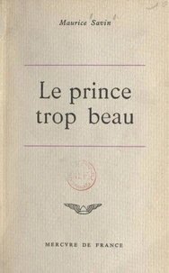 Le prince trop beau