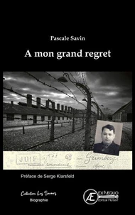 A mon grand regret