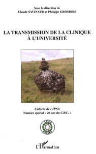 La transmission de la clinique à l'Université