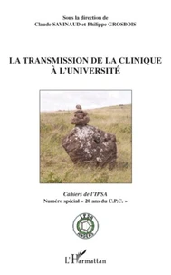 La transmission de la clinique à l'Université