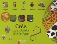 Crée des objets d'Afrique