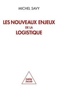 Les nouveaux enjeux de la logistique