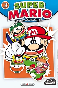Super Mario-Manga Adventures Tome 3