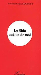 Le sida autour de moi