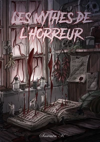 Les Mythes de l'Horreur
