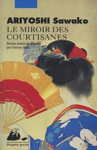 Sawako Ariyoshi - Le Miroir des courtisanes.