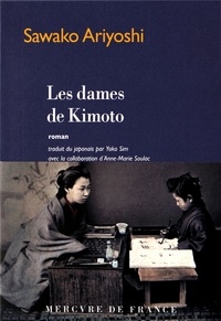 Livres électroniques téléchargement pdf Les dames de Kimoto MOBI 9782715244535 in French par Sawako Ariyoshi