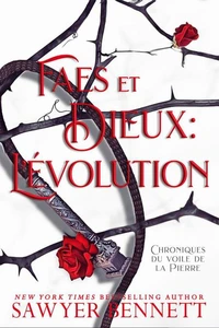 Faes et Dieux : L’évolution