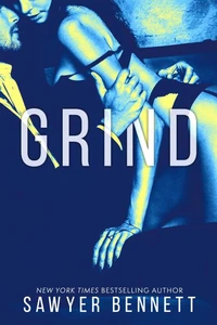 Grind: A Legal Affairs Story (Book #2 of Cal and Macy's Story)