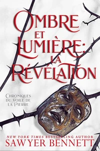 Ombre et Lumière : la Révélation