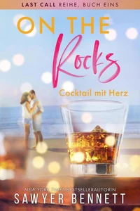 On the Rocks – Cocktail mit Herz