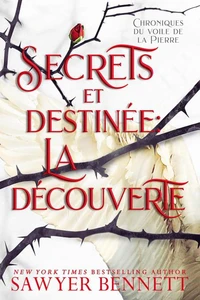Secrets et destinée : La découverte