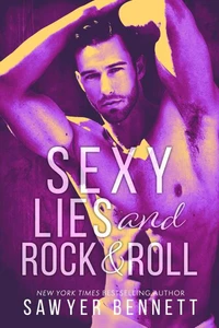 Sexy Lies and Rock &amp; Roll
