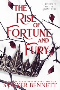  Sawyer Bennett - The Rise of Fortune and Fury - Chronicles of the Stone Veil, #5.