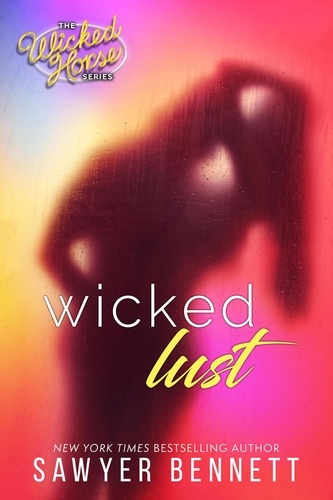 Wicked Secret (The Wicked Horse Vegas, #8) by Sawyer Bennett