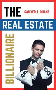 The Real Estate Billionaire