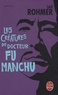 Sax Rohmer - Les créatures du docteur Fu Manchu.