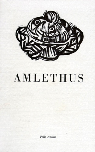  Saxo Grammaticus - Amlethus....