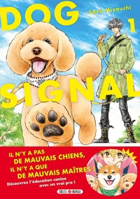 Dog Signal Tome 1
