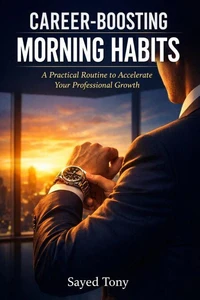 Career-Boosting Morning Habits