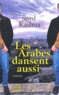 Sayed Kashua - Les Arabes Dansent Aussi.