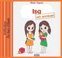 Isa est anxieuse