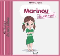 Marinou décide tout