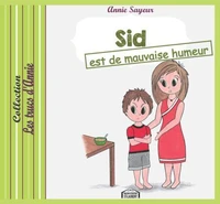 Sid est de mauvaise humeur