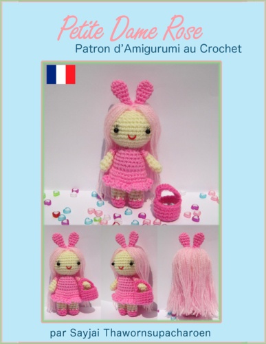 Petite Dame Rose Patron d’Amigurumi au Crochet