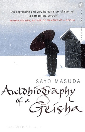 Sayo Masuda - Autobiography of a Geisha.