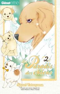 Le Paradis des chiens - Tome 02