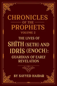 Chronicles of the Prophets – Volume 2