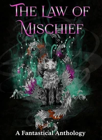 The Law of Mischief