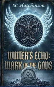 Winter's Echo: Mark of the Gods
