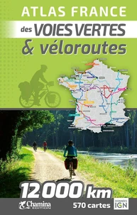 Atlas France des voies vertes & véloroutes