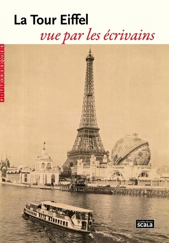  Scala - La Tour Eiffel vue par les écrivains.