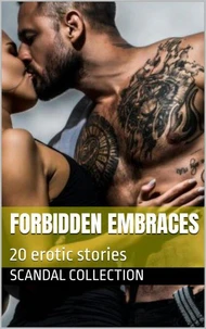 Forbidden Embraces