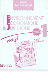 Bureautique 1ere Professionnelle Environnement Economique Et Juridique. Corrige, Options A Et B, Edition 1995