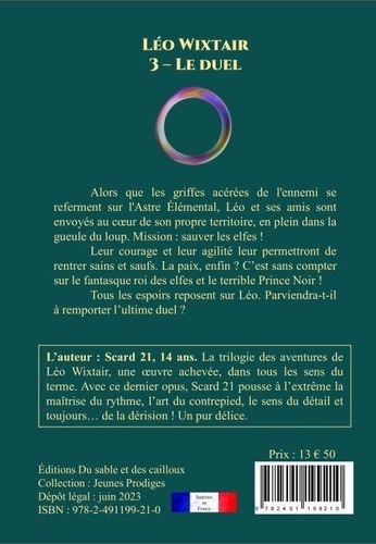 Léo Wixtair Tome 3 Le duel
