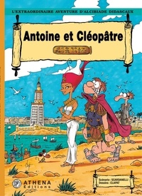  Scardanelli et  Clapat - Antoine et Cléopâtre - Tome 3.
