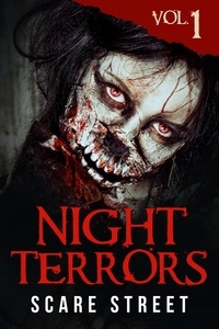  Scare Street et  Peter Cronsberry - Night Terrors Vol. 1: Short Horror Stories Anthology - Night Terrors, #1.