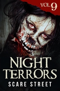  Scare Street et  Angelique Fawns - Night Terrors Vol. 9: Short Horror Stories Anthology - Night Terrors, #9.