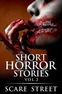 Short Horror Stories Vol. 2