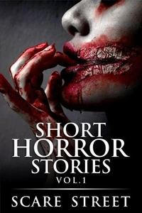 Short Horror Stories Vol. 1