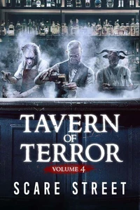 Tavern of Terror Vol. 4