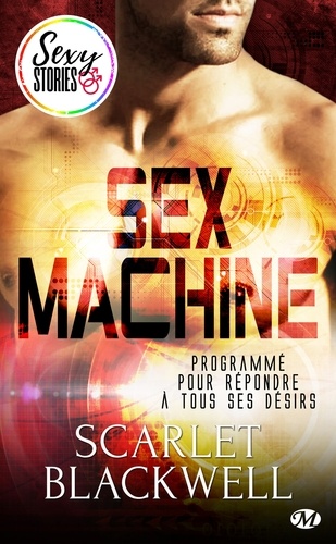 Sex Machine - Sexy Stories
