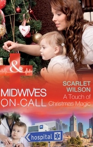 Scarlet Wilson - A Touch Of Christmas Magic.