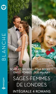 Intégrale de la série Blanche "Sages-femmes de Londres"